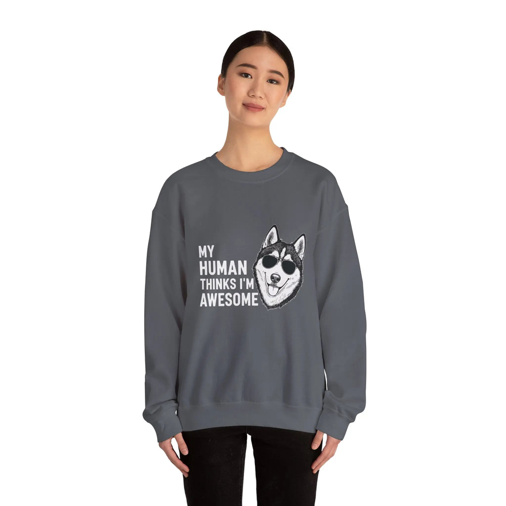 Cool Husky Sunglasses Quote Crewneck Sweatshirt - Barking Trends