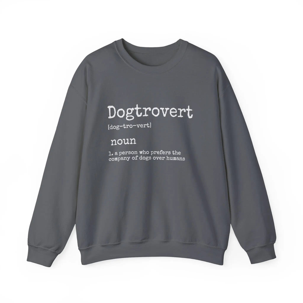 Dogtrovert Definition Graphic Crewneck Sweatshirt - Barking Trends