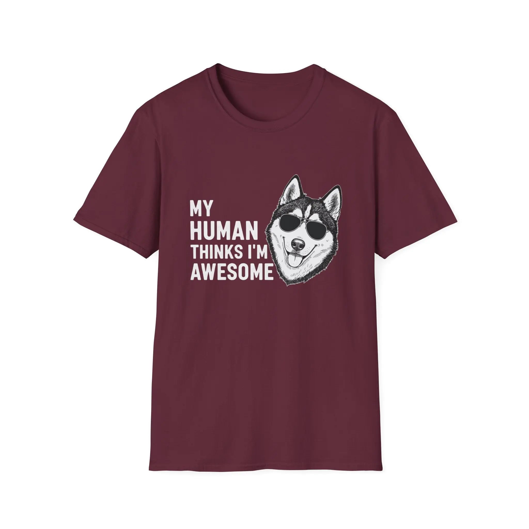 Cool Husky Sunglasses Quote T Shirt - Barking Trends