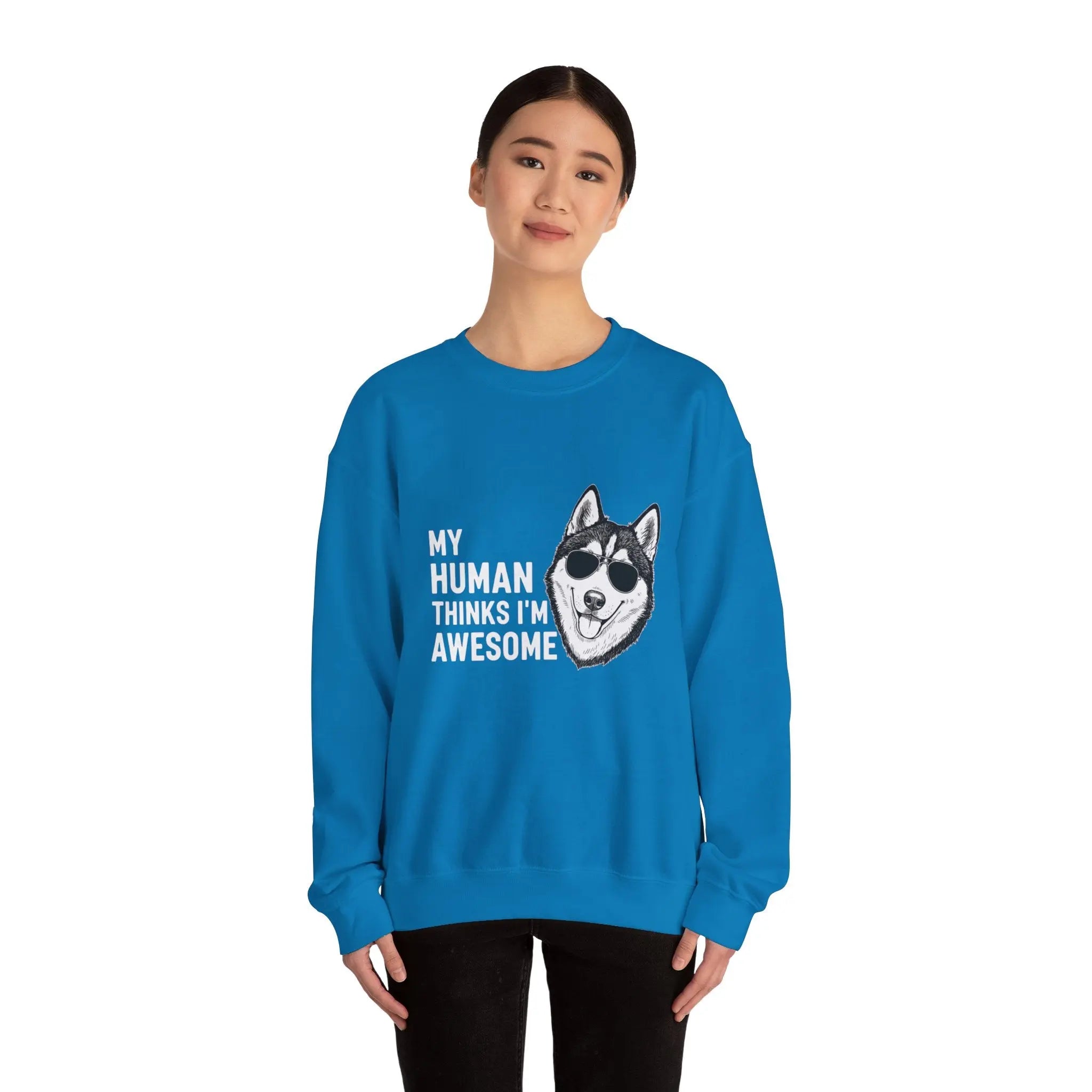 Cool Husky Sunglasses Quote Crewneck Sweatshirt - Barking Trends