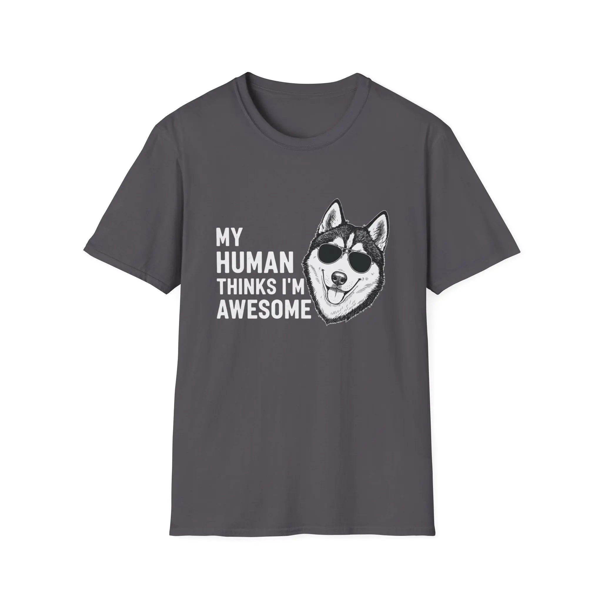 Cool Husky Sunglasses Quote T Shirt - Barking Trends